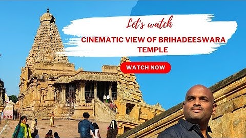 Brihadeeshwara temple cinematic video | Thanjavur big temple | #thanjavur #tamilnadu 