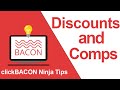 clickBACON Ninja Tip - Discounts and Comps
