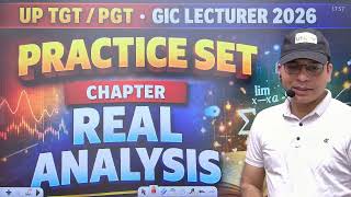 UP TGT/ PGT /GIC LECTURER 2026 PRACTICE SET II REAL ANALYSIS II LEC-1