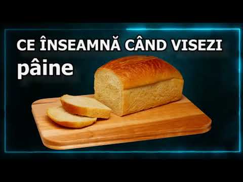 Video: Ce înseamnă pâine?