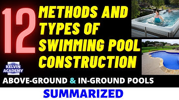 12 METHODS AND TYPES OF SWIMMING POOL CONSTRUCTION