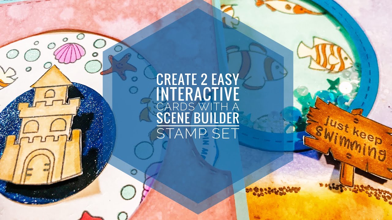 Create 2 Interactive Cards from 1 Scene Builder Stamp Set YouTube