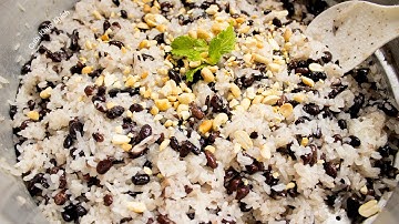 CÁCH NẤU XÔI ĐẬU ĐEN NƯỚC CỐT DỪA THƠM NGON KHÔNG CẦN LÁ DỨA - CKK