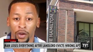 Man & Daughter Lose EVERYTHING After Landlord Evicts Wrong Apartment