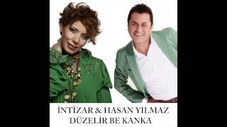 İntizar & Hasan Yılmaz - Düzelir Be Kanka ( official ) Resimi