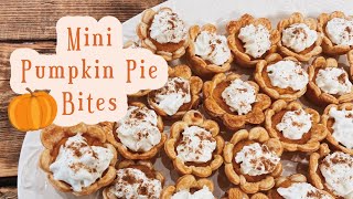 MINI PUMPKIN PIE BITES | MINI PIES | PUMPKIN PIE