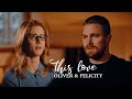 oliver & felicity | this love [+7x22]