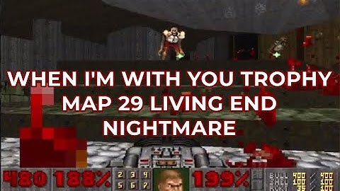 DOOM 2 PS4 MAP 27 28 29 The Living End Nightmare COOP BUT SOLO "When I
