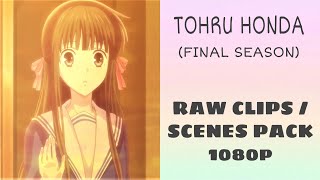 Tohru Honda RAW clips/scnes pack 1080p | Fruits Basket S3