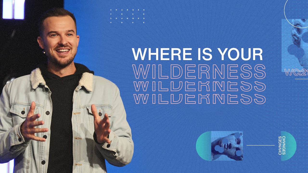 Where's Your Wilderness? - Rich Wilkerson Jr