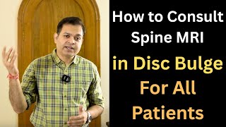 Low Back Pain Treatment, How To Consult Mri Lumbar Spine, Symptoms Of Disc Bulge, Everyone Must Know