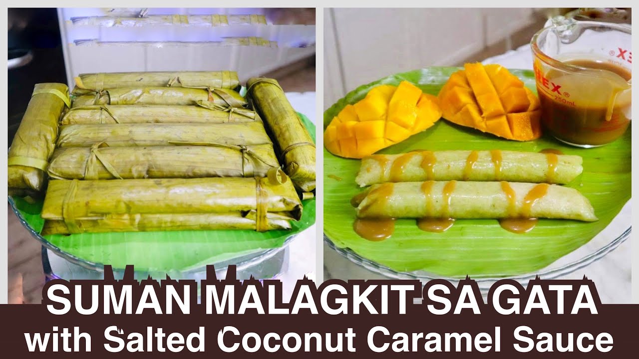 SUMAN MALAGKIT SA GATA with Salted Coconut Caramel the easy way YouTube