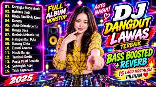 DJ DANGDUT LAWAS FULL BASS 2026 | SECANGKIR MADU MERAH & BAHTERA CINTA