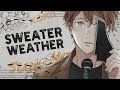「革命」❝Sweater Weather || [Yaoi MEP]