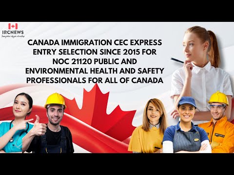 CEC Express Entry: NOC 21120 Public & Environmental Health Professionals Across Canada