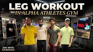 Legs Workout with Sarmad at Alpha Athletes Gym -166