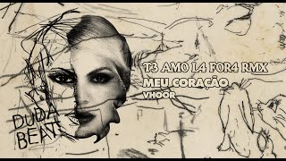 DUDA BEAT - Meu Coração - VHOOR Remix (Visualizer)