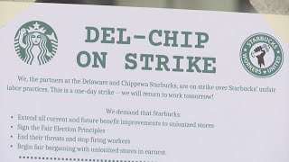Delaware and Chippewa Starbucks employees strike over new benefits not being extended to unionized s