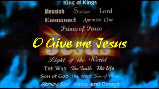 Give Me Jesus - Collin Raye chords