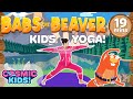 Babs the Beaver | A Cosmic Kids Yoga Adventure!