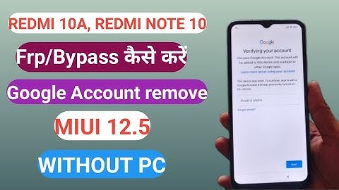 Redmi 10A Frp/bypass, Google Account remove | MIUI 12.5 Without PC Unlock Phone New method 🔥🔥🔥