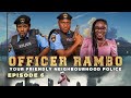 This is justice  officer rambo  episode 6