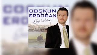 Coşkun Erdoğan  - Gidin Ona Sorun Resimi