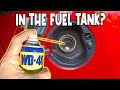 Wd 40 in the fuel tank  engine problem solving