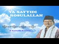 H. Salafudin Benyamin - Ya Sayyidi Ya Rosulallah