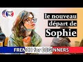  french story for beginners le nouveau dpart de sophie 