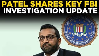 BREAKING NEWS LIVE: FBI Director Kash Patel Addresses Media On Active Federal Investigation |US NEWS