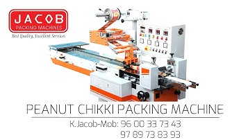 Chikki packing machine | Horizontal flow wrap machine | Jacob Packing Machine
