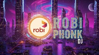    Robi Phonk Dj  Phonk Song 