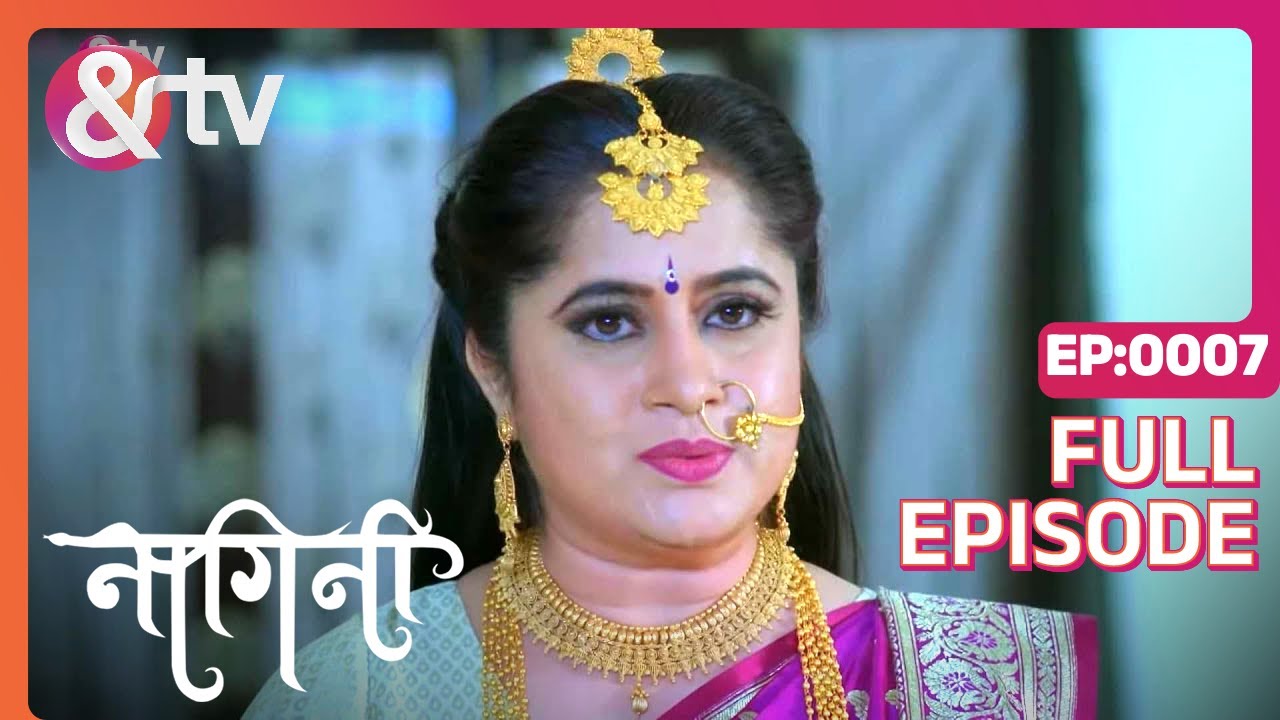 EP 7Наагини- Индийское телешоу хинди - и телевидение