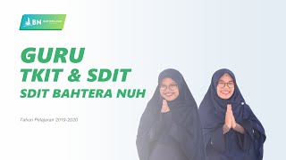 GURU TKIT DAN SDIT BAHTERA NUH TP. 2019/2020