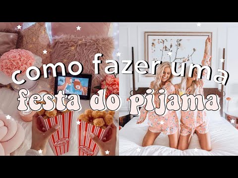 Como fazer uma festa do pijama | Noite do pijama sozinha ou com as amigas | Sleepover em casa