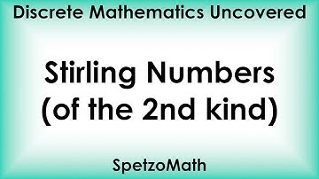 5-04 Stirling Numbers of the Second Kind