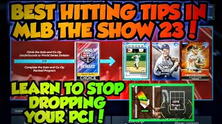 *NEW* BEST HITTING TIPS MLB THE SHOW 23 DIAMOND DYNASTY! STOP DROPPING PCI & BETTER PCI PLACEMENT!