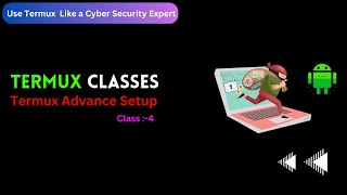 Termux Advance | Learn To Use Termux Like A Cyber Security Expert Part 4 screenshot 5