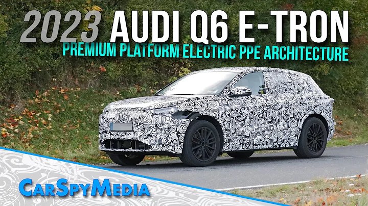 2023 Audi Q6 e-tron Electric SUV Prototype Spied Testing New PPE Architecture On The Public Road - 天天要闻