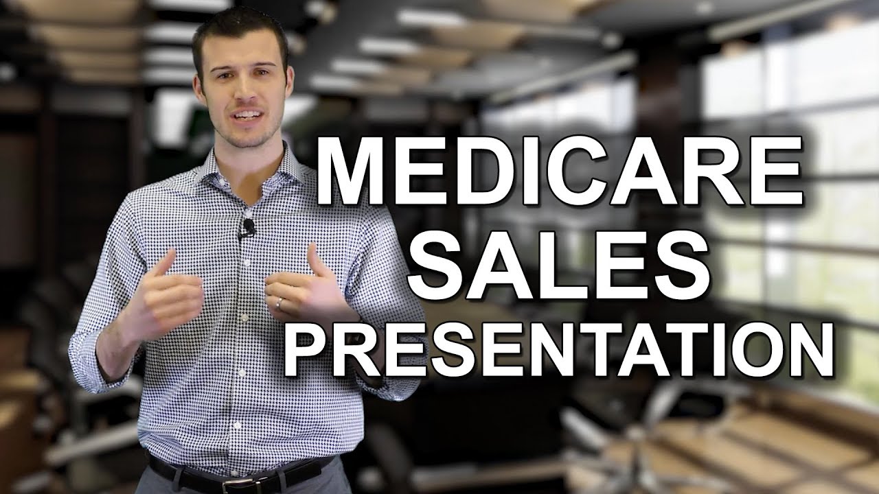 medicare sales presentation rules