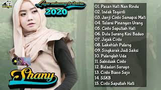 Lagu Minang terbaru 2020 Shany feat Opik Pasan hati nan rindu full album tanpa iklan