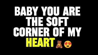 Baby! You are the soft corner of my heart | current thoughts and feelings | heartfelt texts purelove screenshot 4