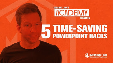 5 Time-saving PowerPoint Hacks