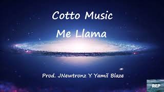 Cotto Music - Me Llama
