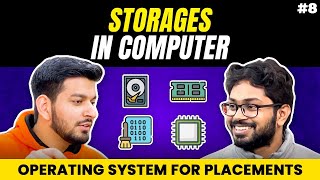Lecture 8: Comparison between different STORAGES used in Computer