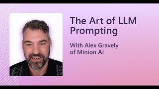 The Art of LLM (Large Language Models) Prompting: Insights from Microsoft + Minion AI