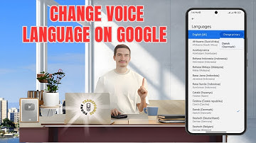 How to Change the Voice Language on Google