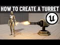 How to Make a TURRET in UE5 – Player Tracking, Bullet VFX &amp; More!