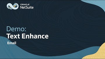 NetSuite Text Enhance Demo: Email